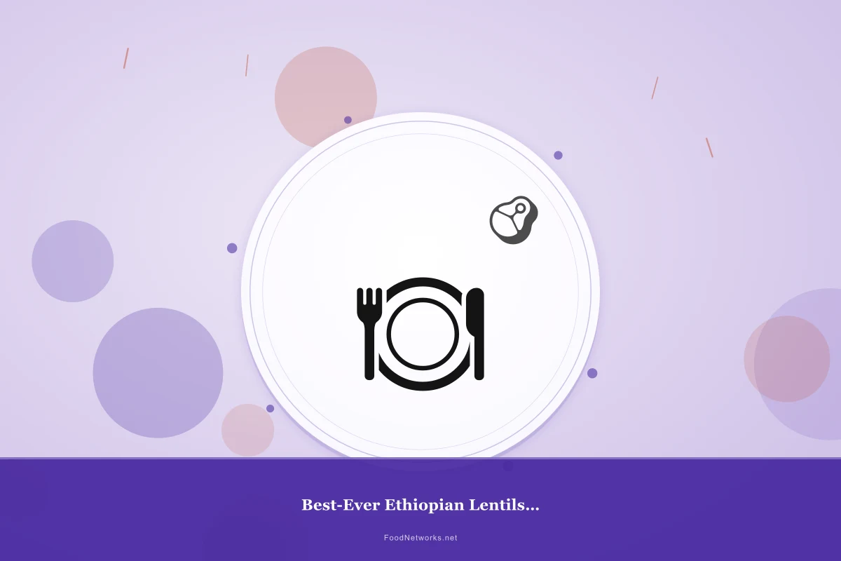 Why This Best-Ever Ethiopian Lentils for Lunch Recipe Works