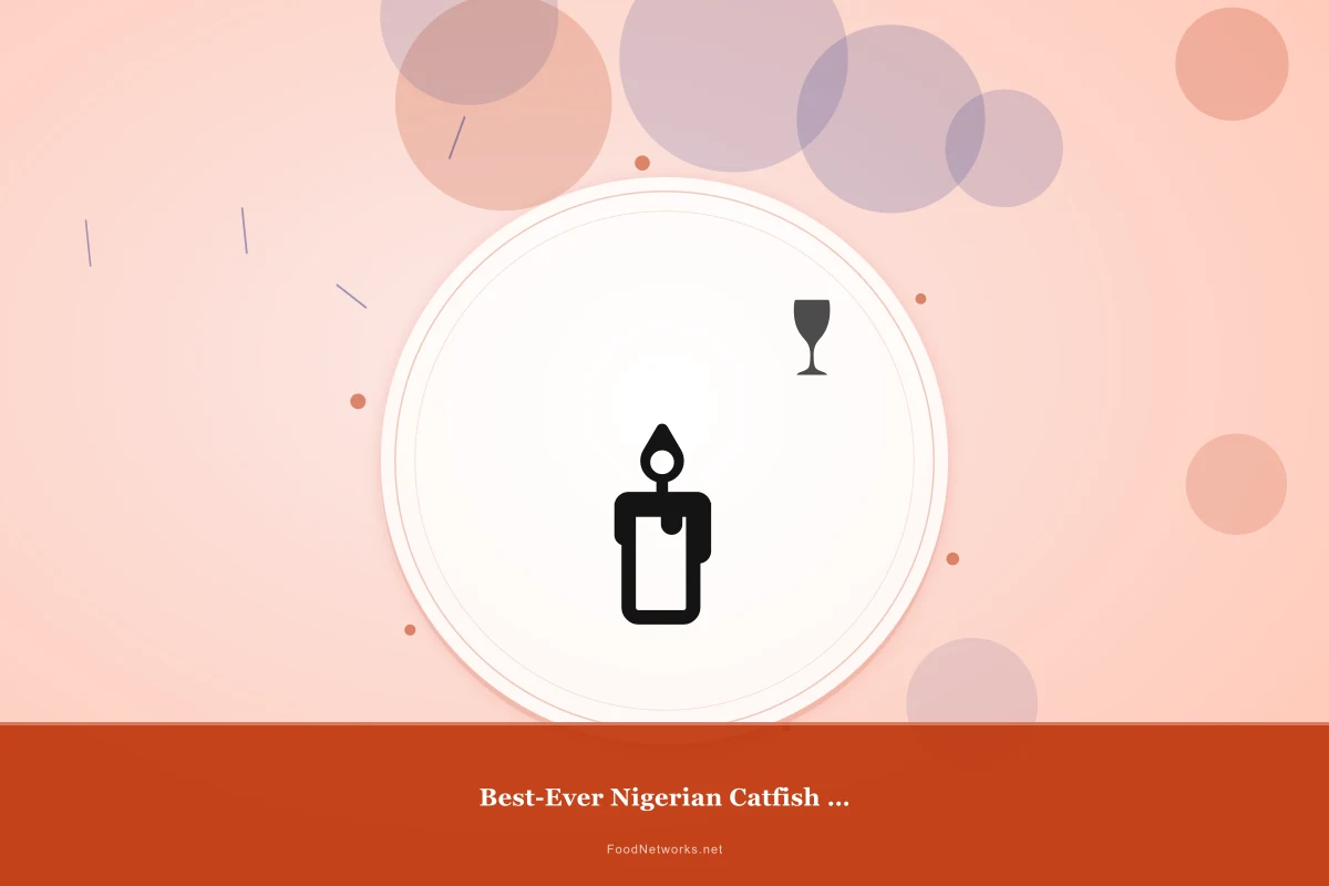 Why This Best-Ever Nigerian Catfish for a Party Recipe Works