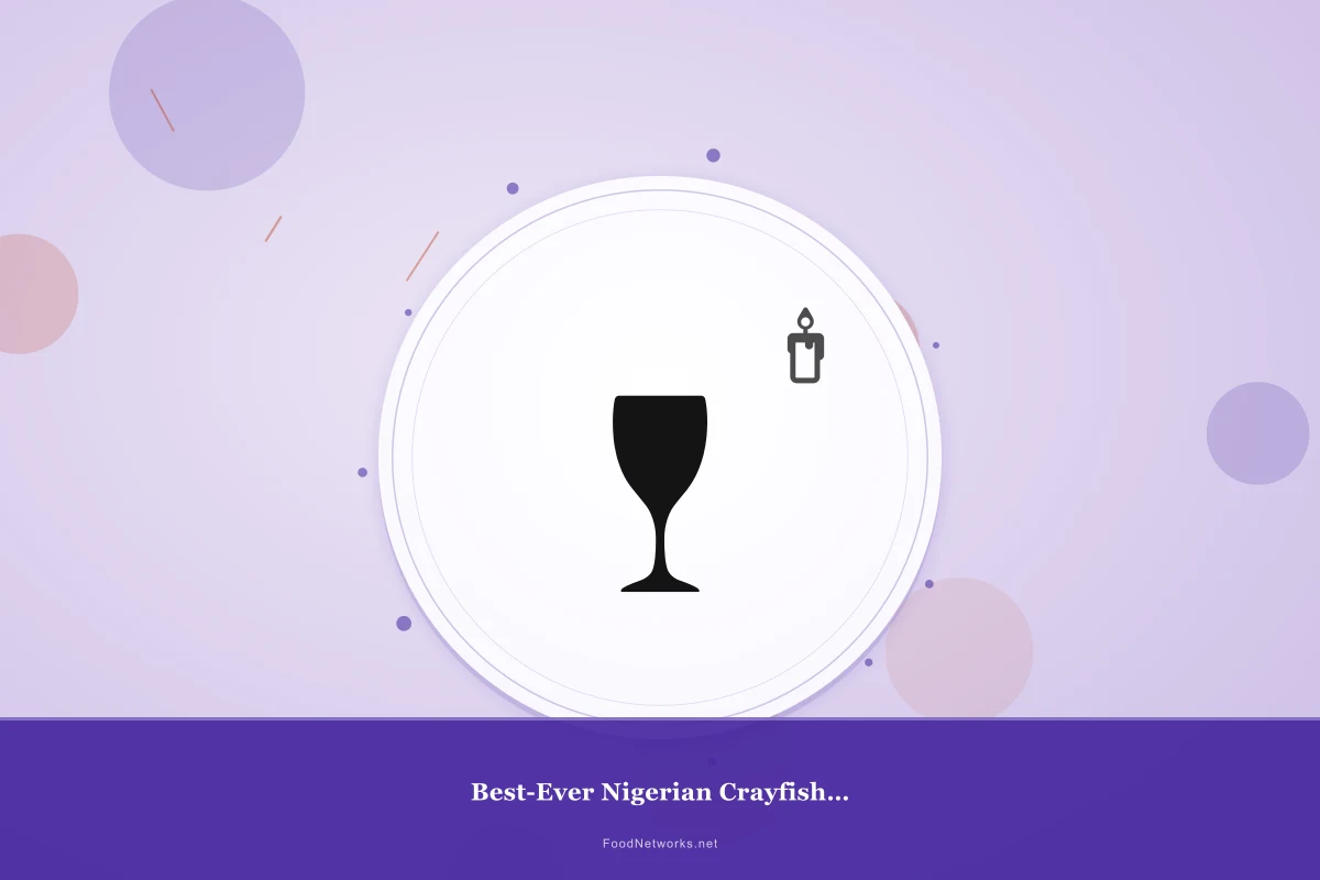 Why This Best-Ever Nigerian Crayfish for Dinner Recipe Works
