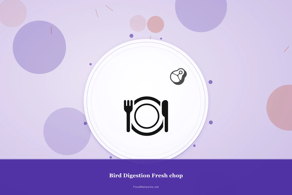 Why This Bird Digestion Fresh chop Recipe Works