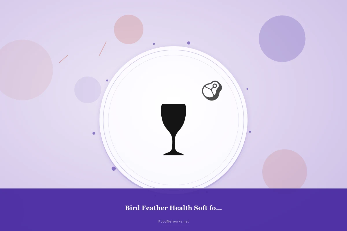 Why This Bird Feather Health Soft food Recipe Works