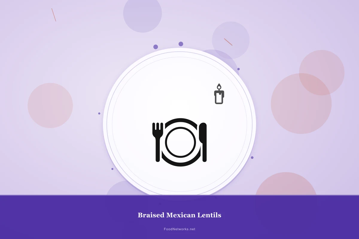 Why This Braised Mexican Lentils Recipe Works