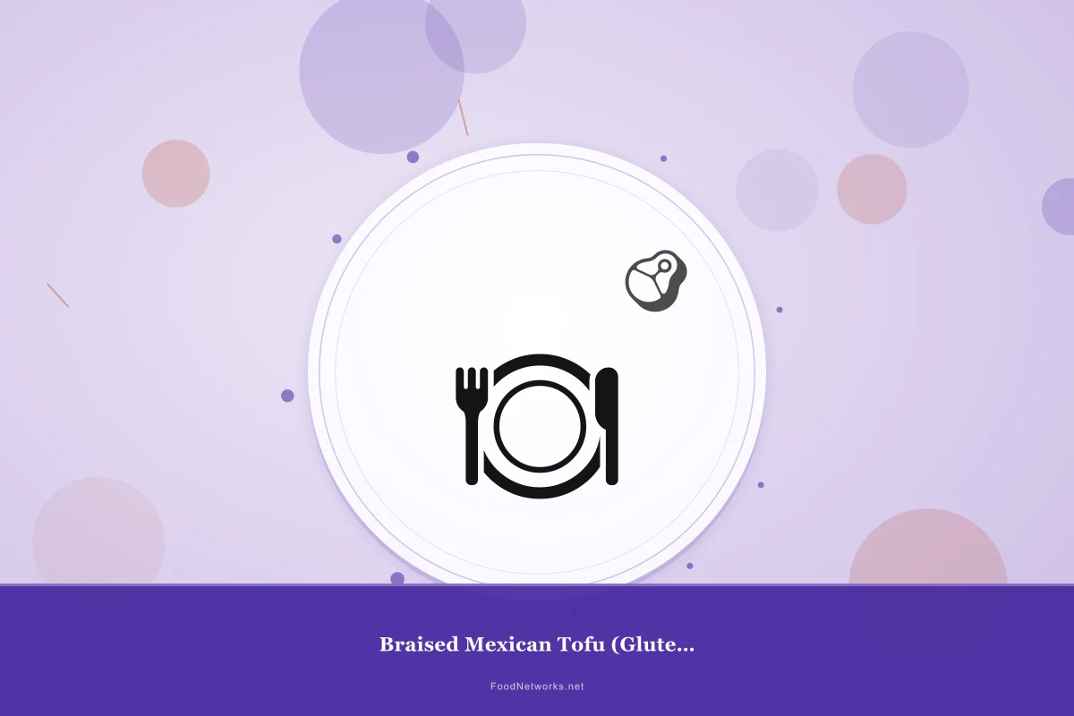 Why This Braised Mexican Tofu (Gluten-Free) Recipe Works
