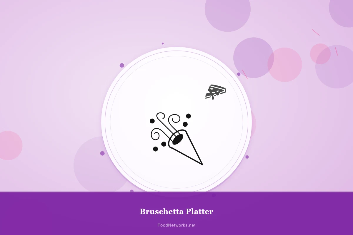 Why This Bruschetta Platter Recipe Works