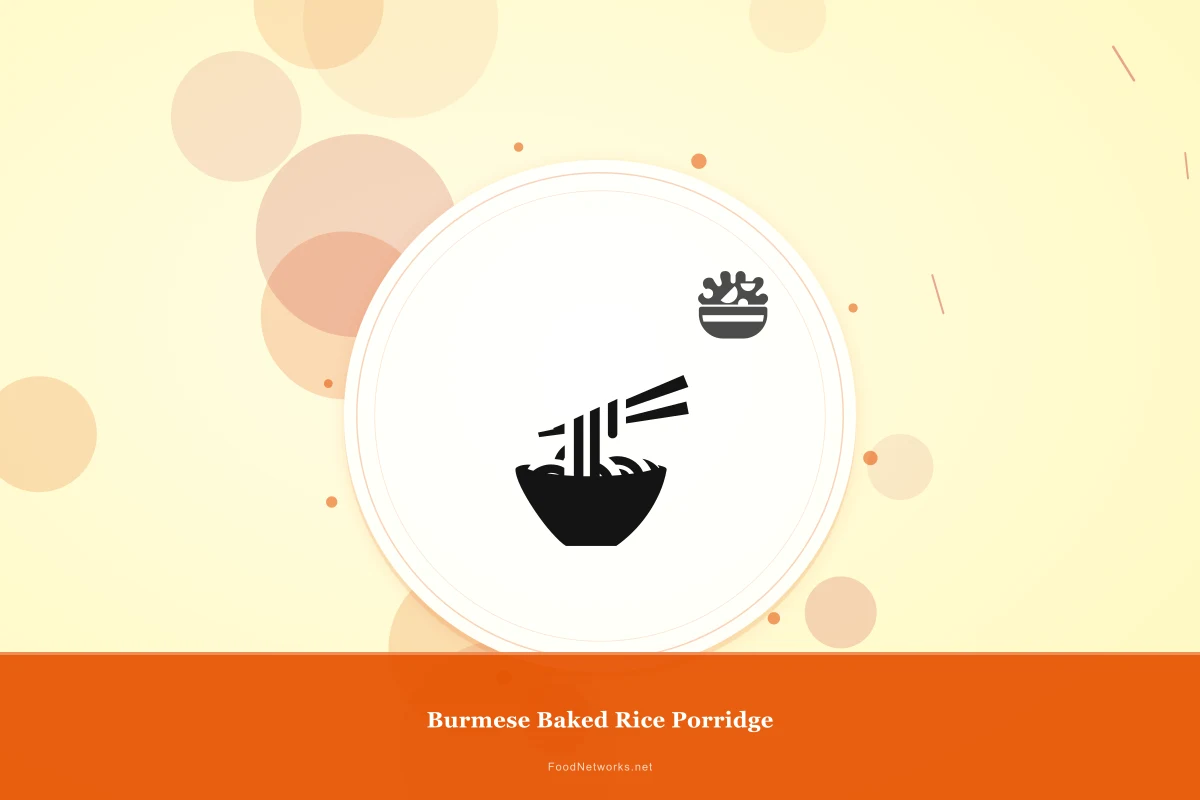 Why This Burmese Baked Rice Porridge Recipe Works