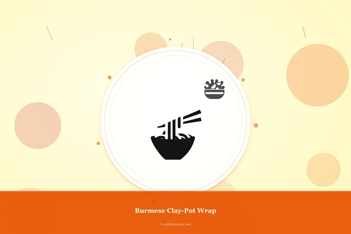 Why This Burmese Clay-Pot Wrap Recipe Works