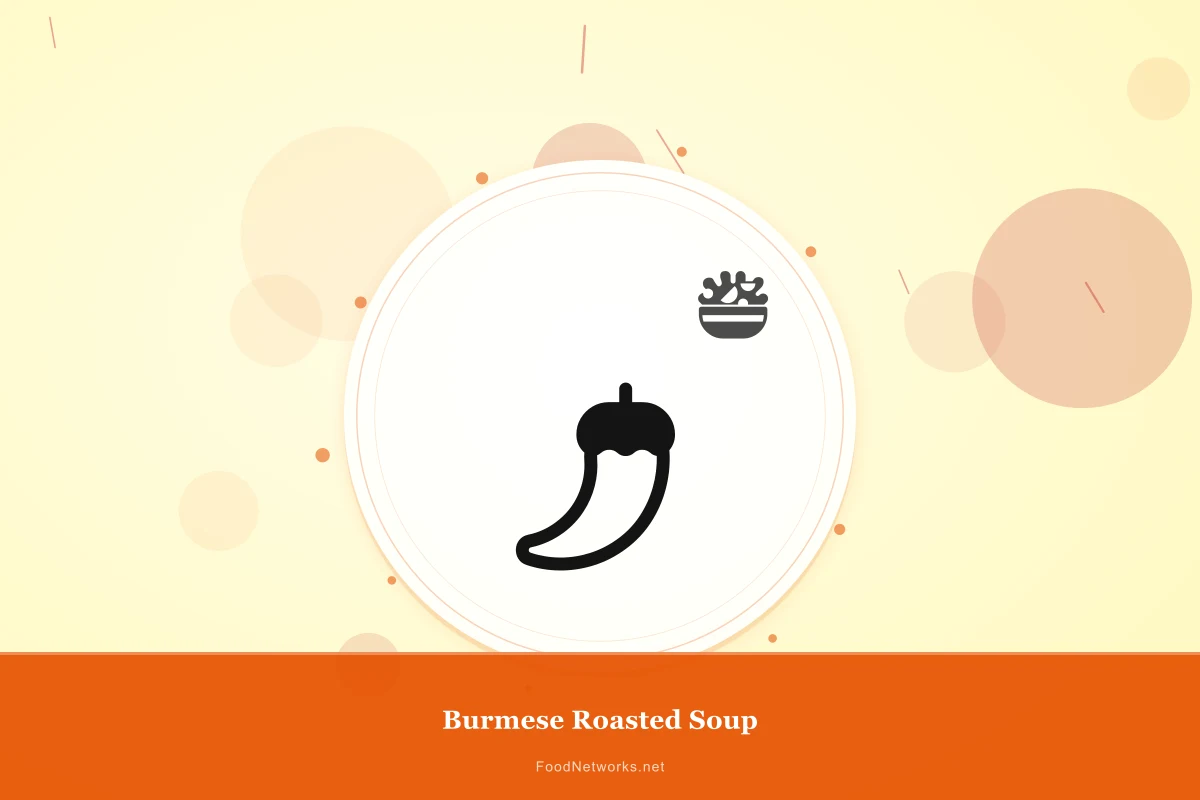 Why This Burmese Roasted Soup Recipe Works