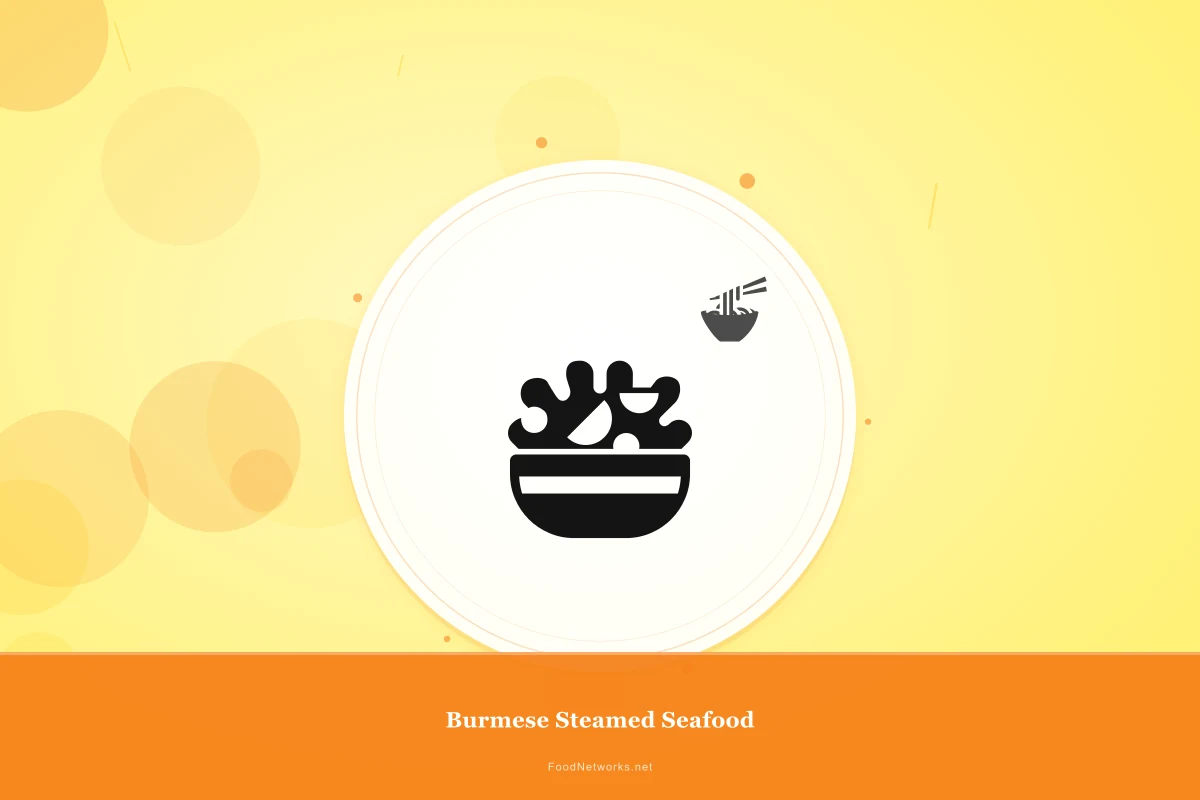 Why This Burmese Steamed Seafood Recipe Works