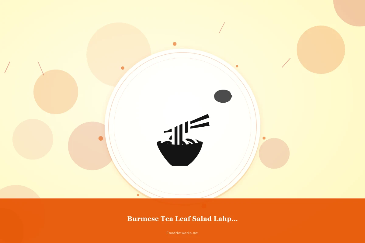 Why This Burmese Tea Leaf Salad Lahpet Recipe Works