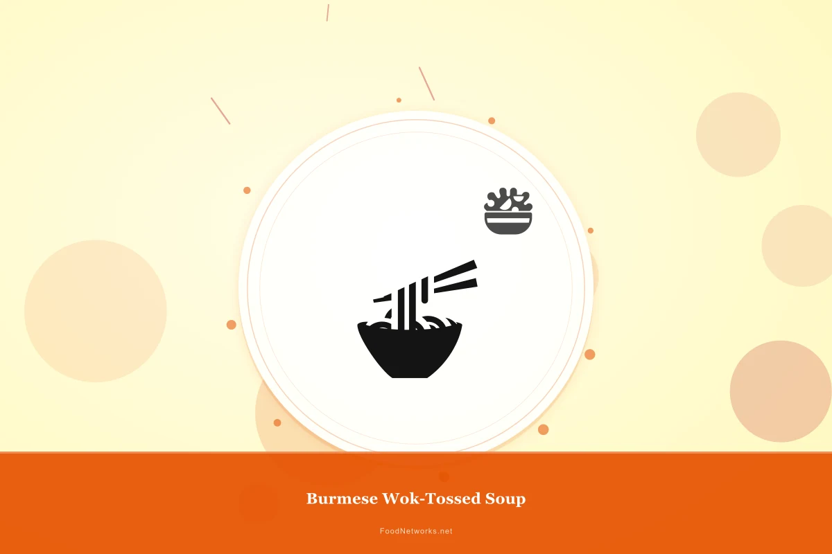 Why This Burmese Wok-Tossed Soup Recipe Works