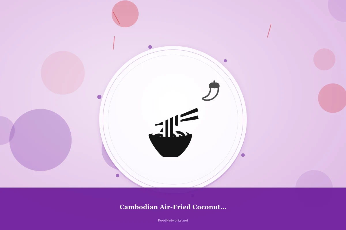Why This Cambodian Air-Fried Coconut Curry Recipe Works