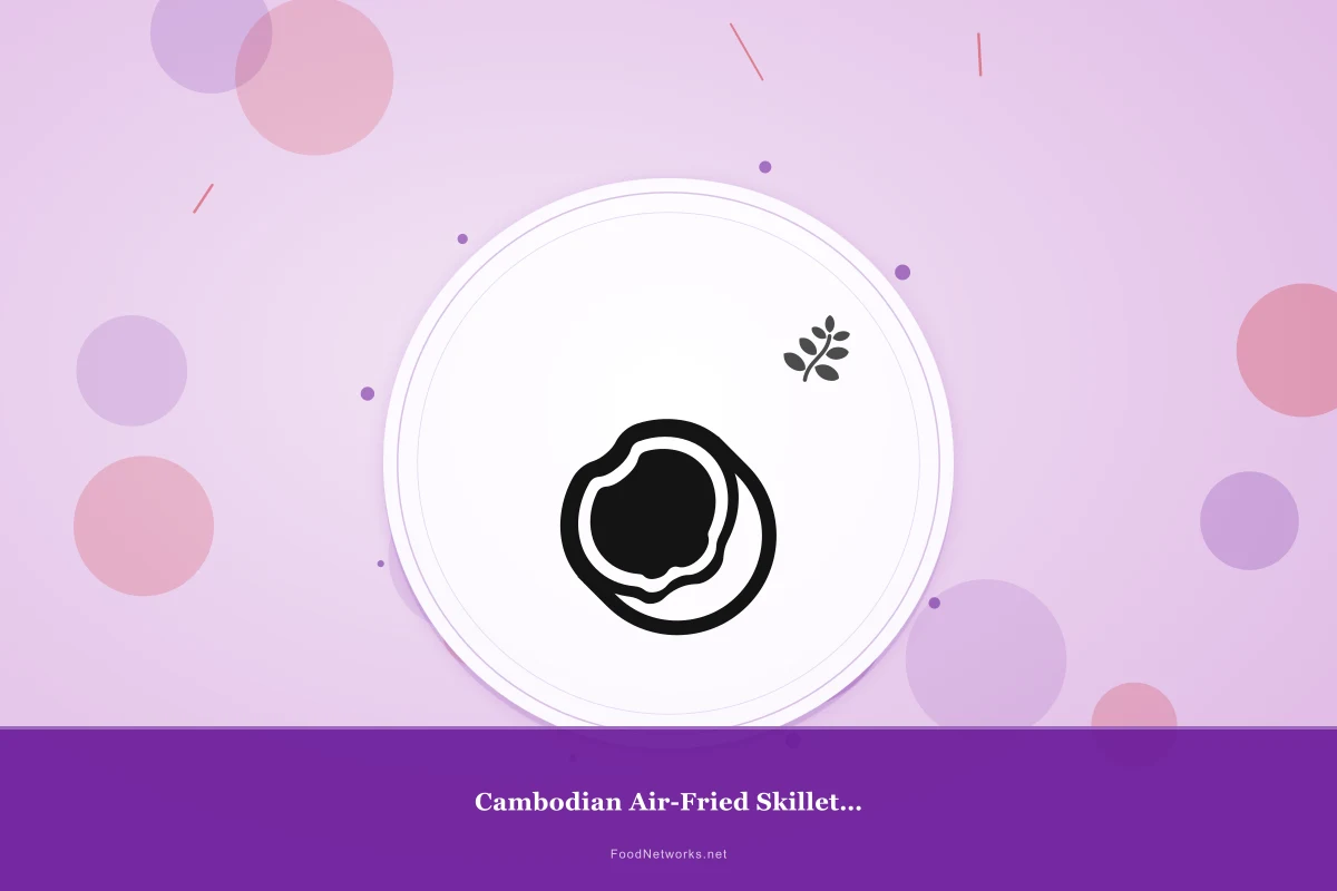 Why This Cambodian Air-Fried Skillet Dish Recipe Works
