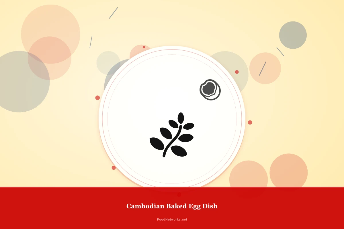 Why This Cambodian Baked Egg Dish Recipe Works