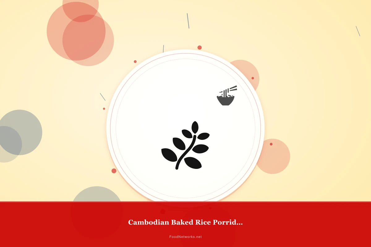 Why This Cambodian Baked Rice Porridge Recipe Works