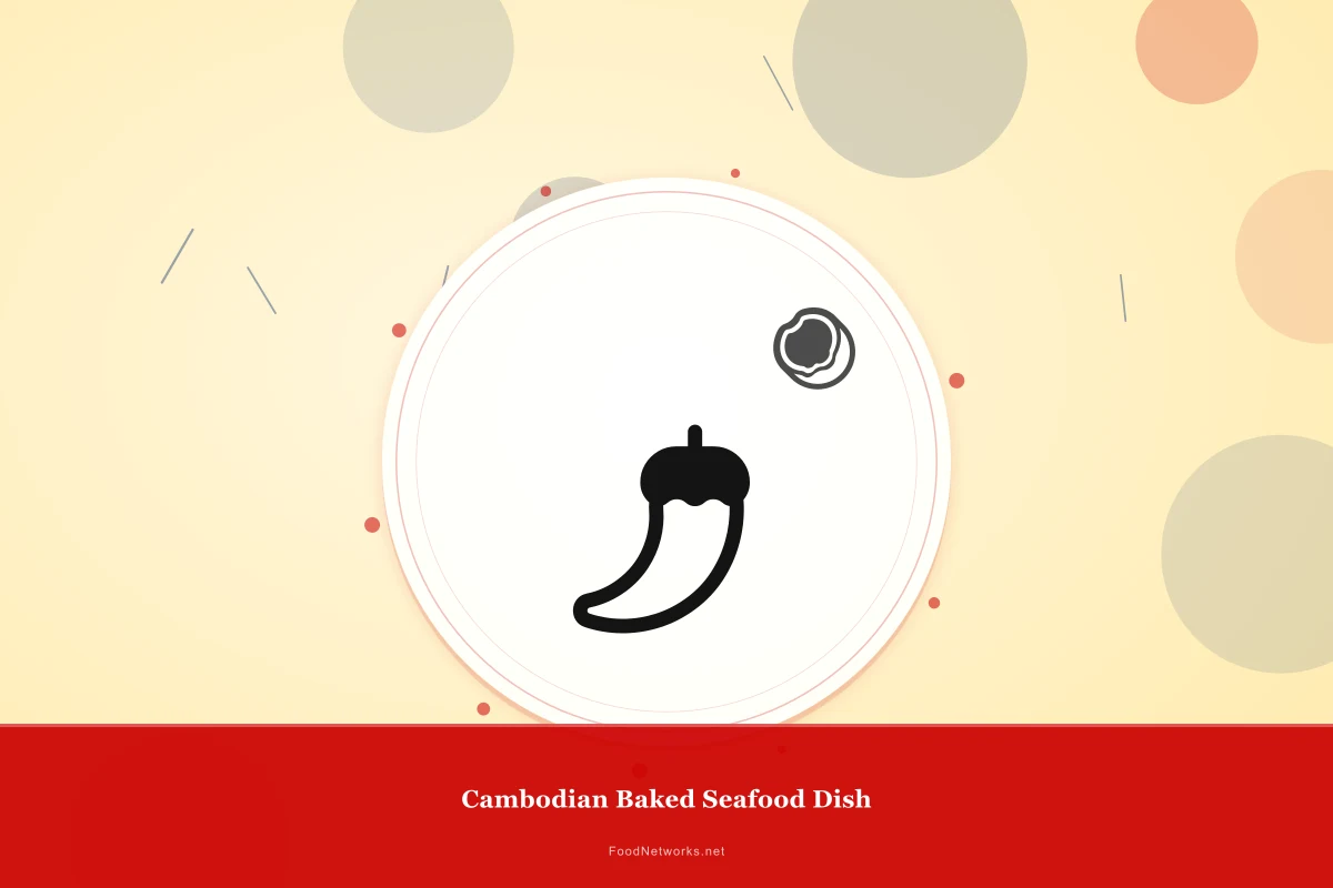 Why This Cambodian Baked Seafood Dish Recipe Works