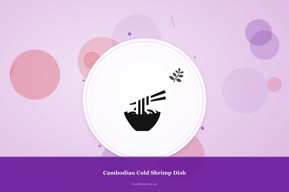 Why This Cambodian Cold Shrimp Dish Recipe Works