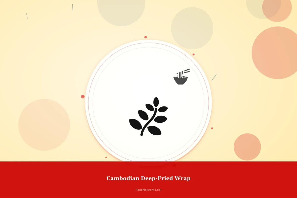 Why This Cambodian Deep-Fried Wrap Recipe Works