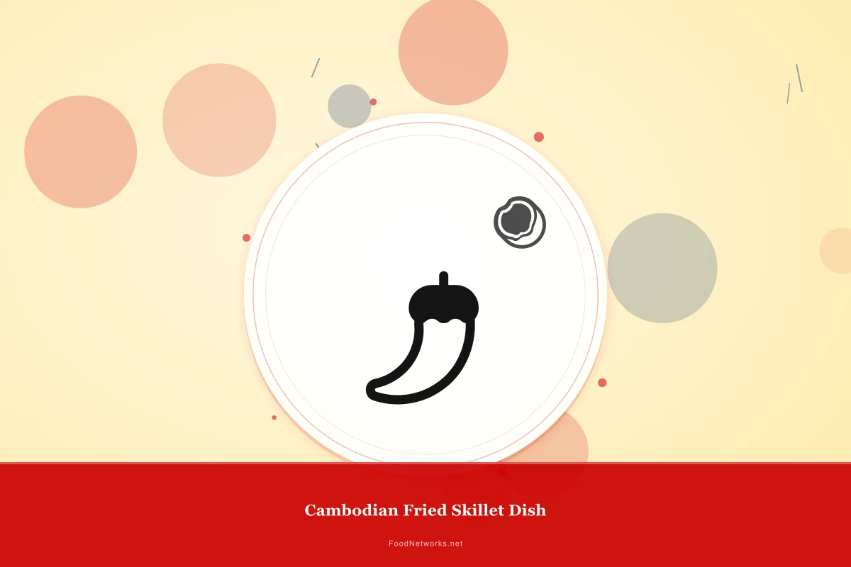 Why This Cambodian Fried Skillet Dish Recipe Works