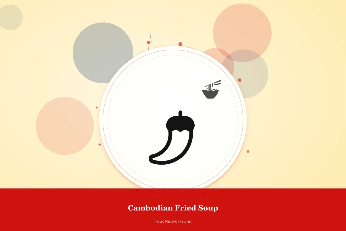 Why This Cambodian Fried Soup Recipe Works