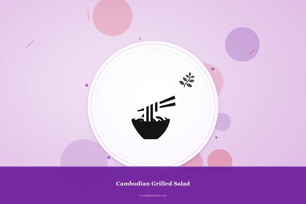 Why This Cambodian Grilled Salad Recipe Works