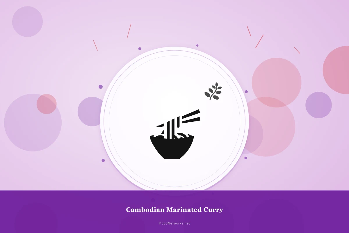 Why This Cambodian Marinated Curry Recipe Works