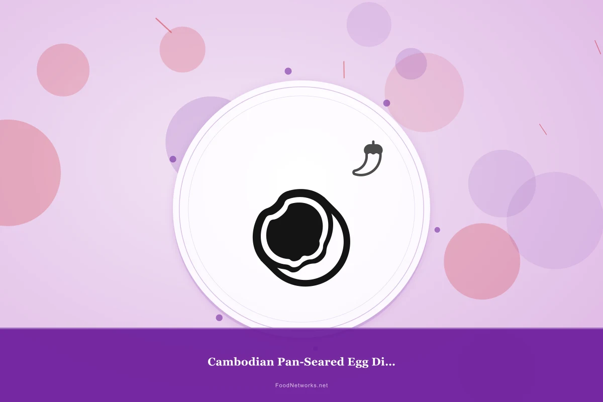 Why This Cambodian Pan-Seared Egg Dish Recipe Works