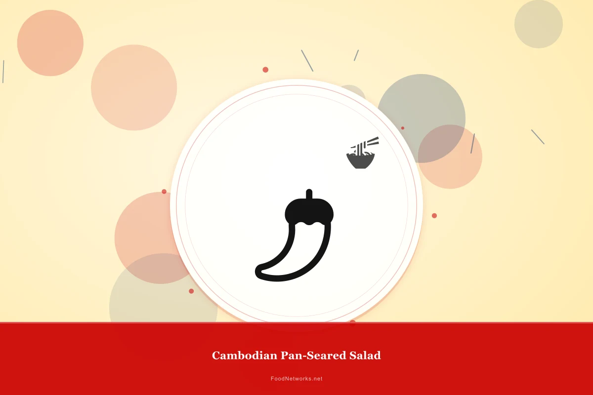 Why This Cambodian Pan-Seared Salad Recipe Works