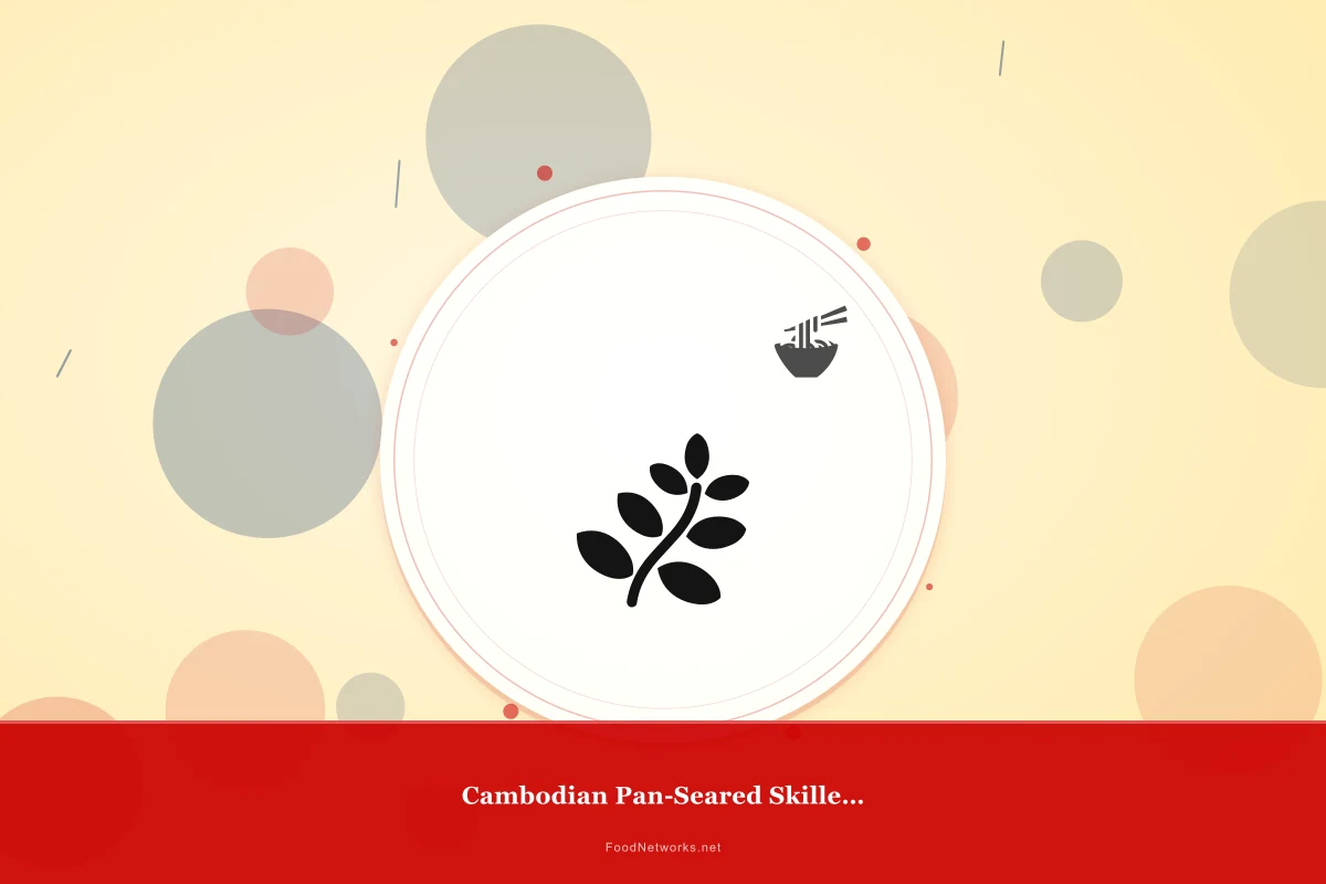 Why This Cambodian Pan-Seared Skillet Dish Recipe Works