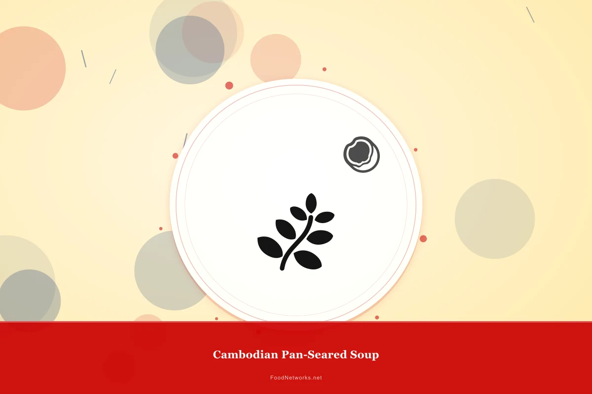 Why This Cambodian Pan-Seared Soup Recipe Works