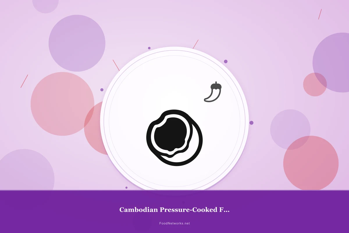 Why This Cambodian Pressure-Cooked Fermented Dish Recipe Works