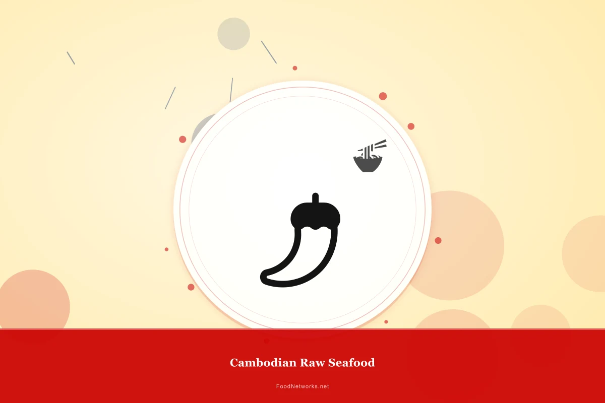 Why This Cambodian Raw Seafood Recipe Works