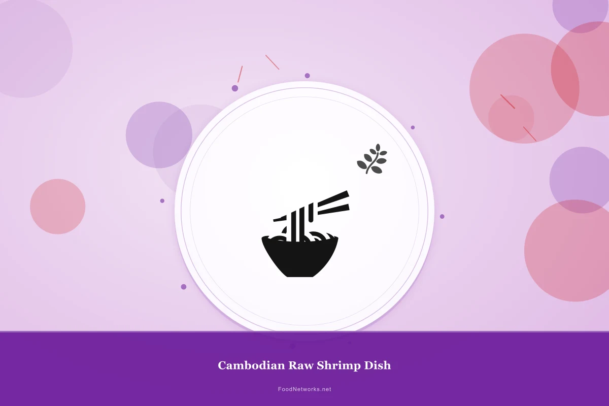 Why This Cambodian Raw Shrimp Dish Recipe Works