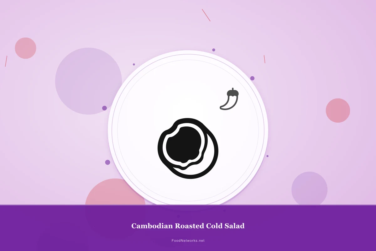 Why This Cambodian Roasted Cold Salad Recipe Works