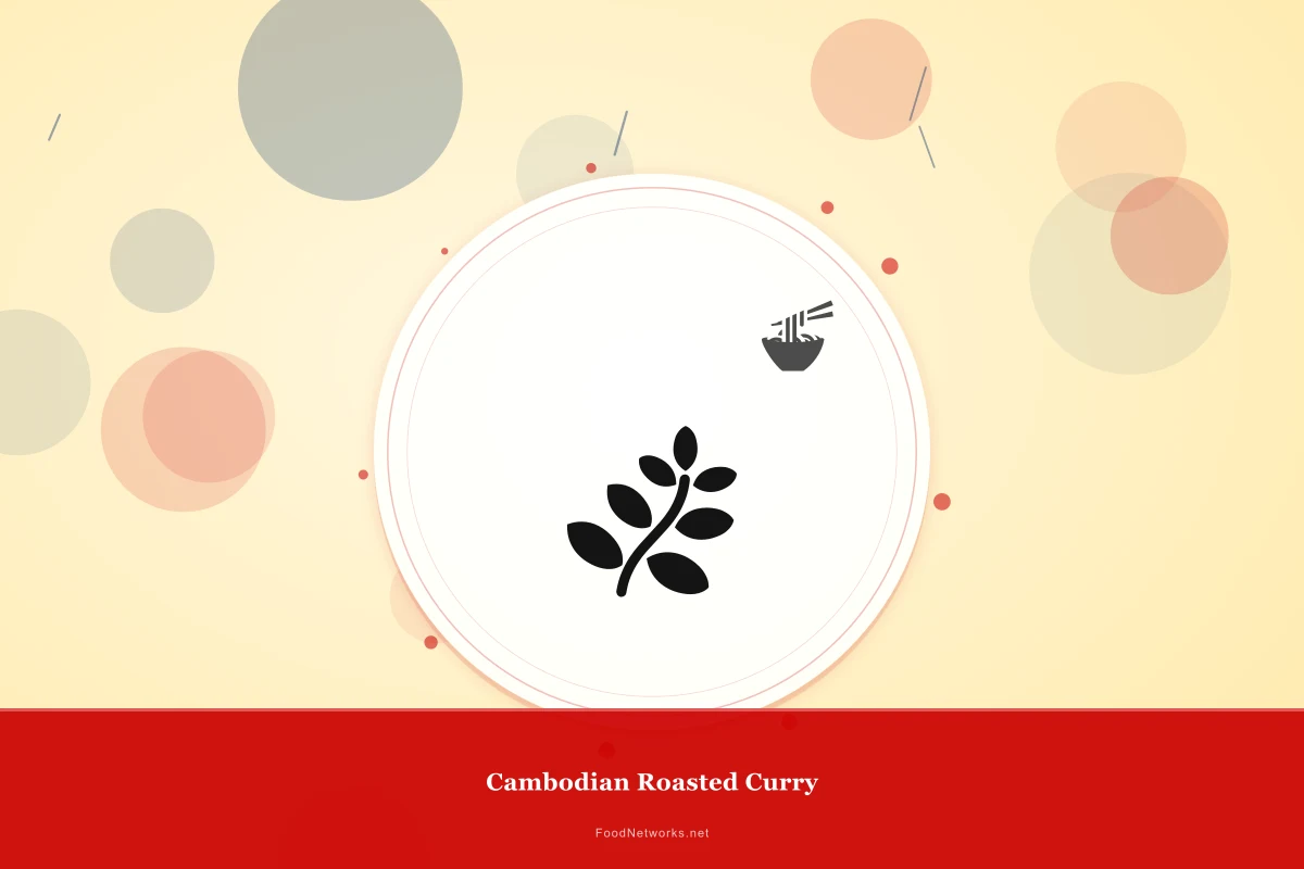 Why This Cambodian Roasted Curry Recipe Works