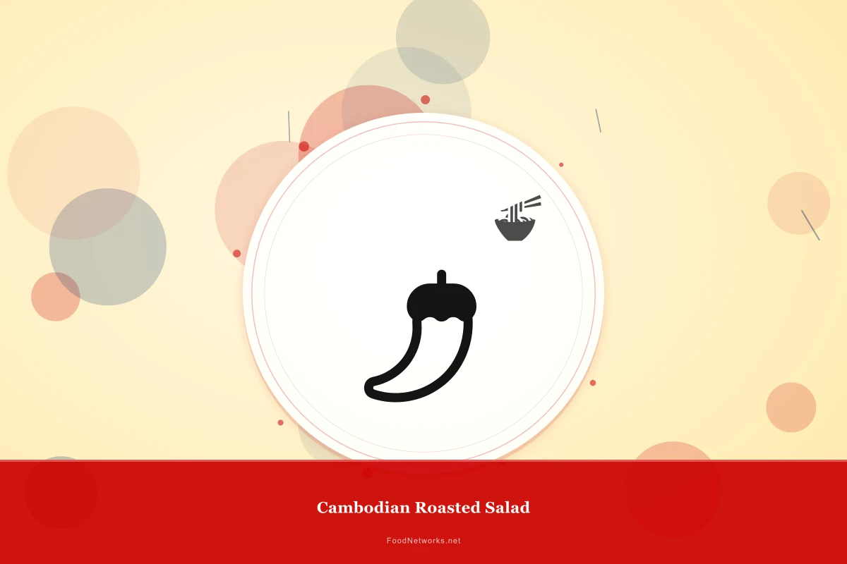 Why This Cambodian Roasted Salad Recipe Works