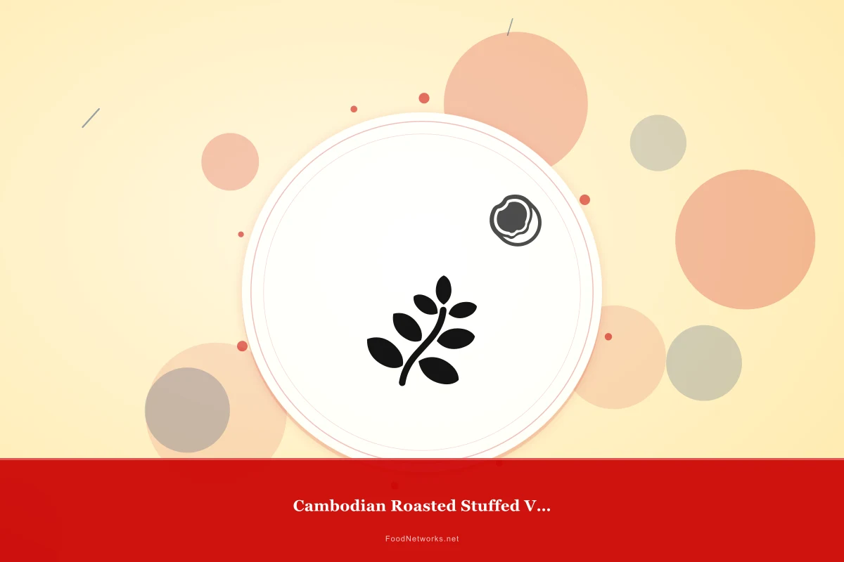 Why This Cambodian Roasted Stuffed Vegetable Recipe Works