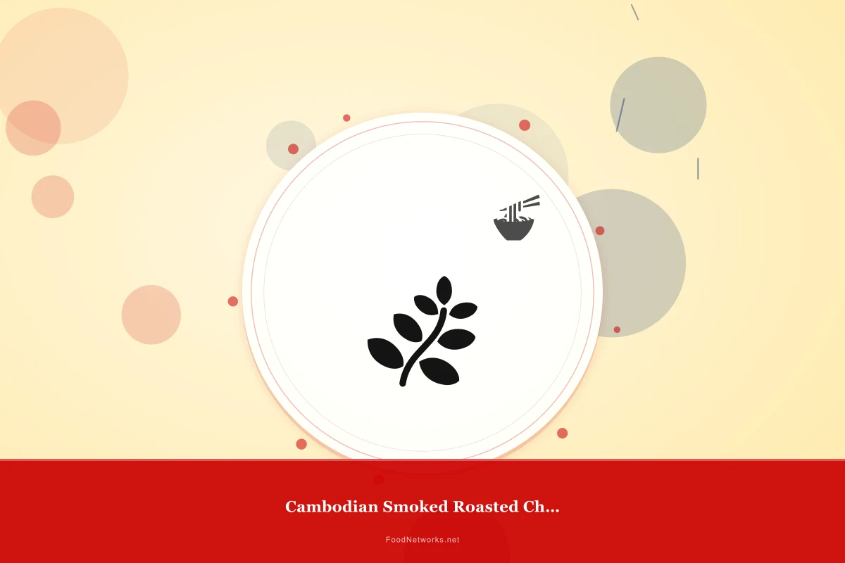 Why This Cambodian Smoked Roasted Chicken Recipe Works