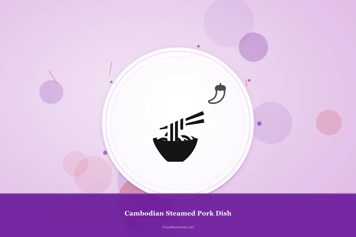 Why This Cambodian Steamed Pork Dish Recipe Works