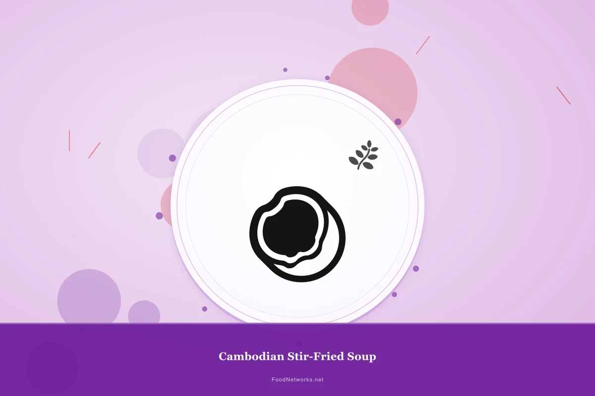 Why This Cambodian Stir-Fried Soup Recipe Works