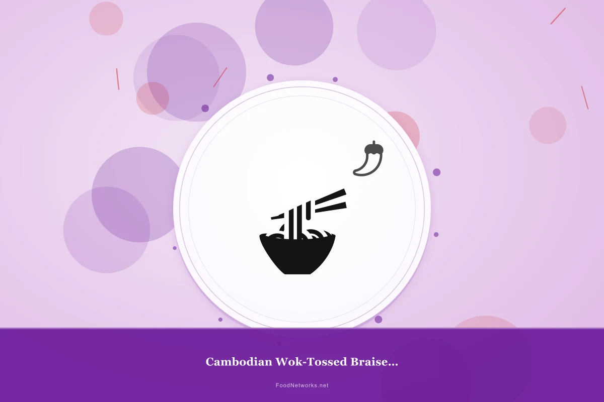 Why This Cambodian Wok-Tossed Braised Meat Recipe Works