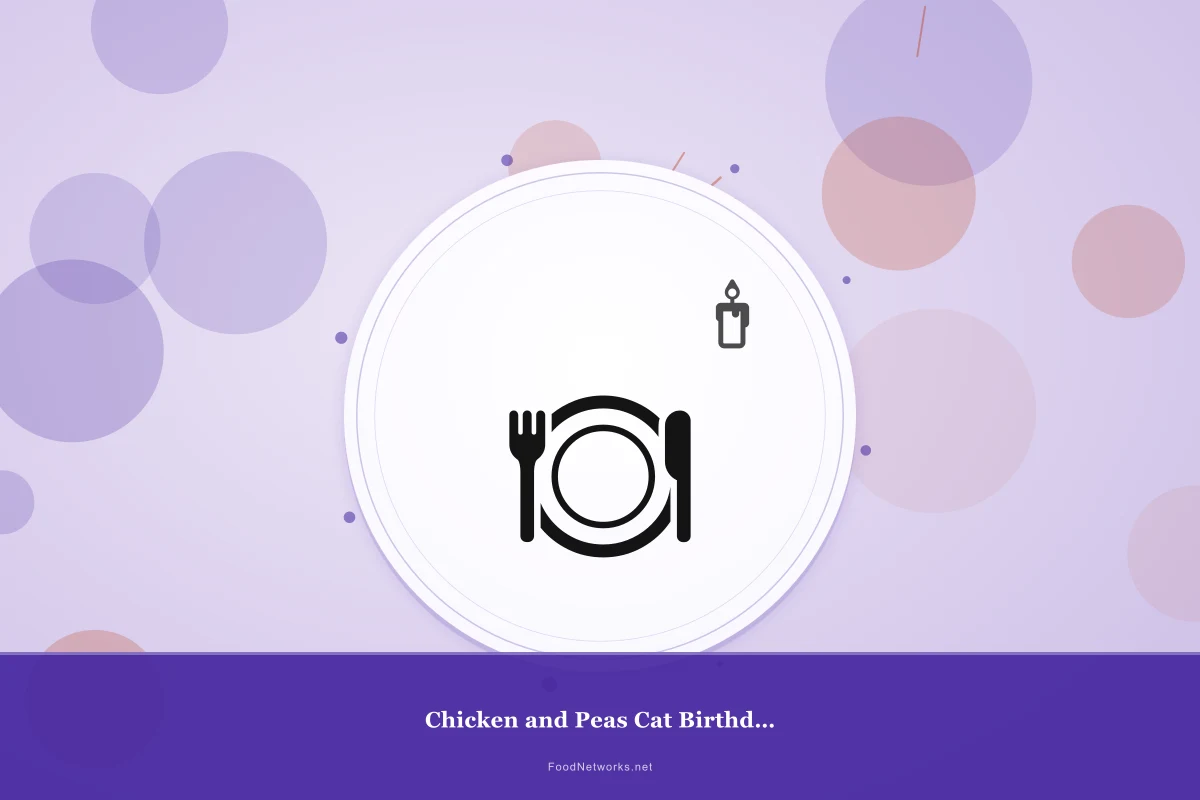 Why This Chicken and Peas Cat Birthday feast Recipe Works
