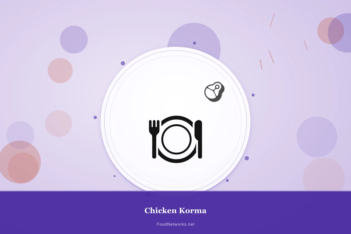 Why This Chicken Korma Recipe Works