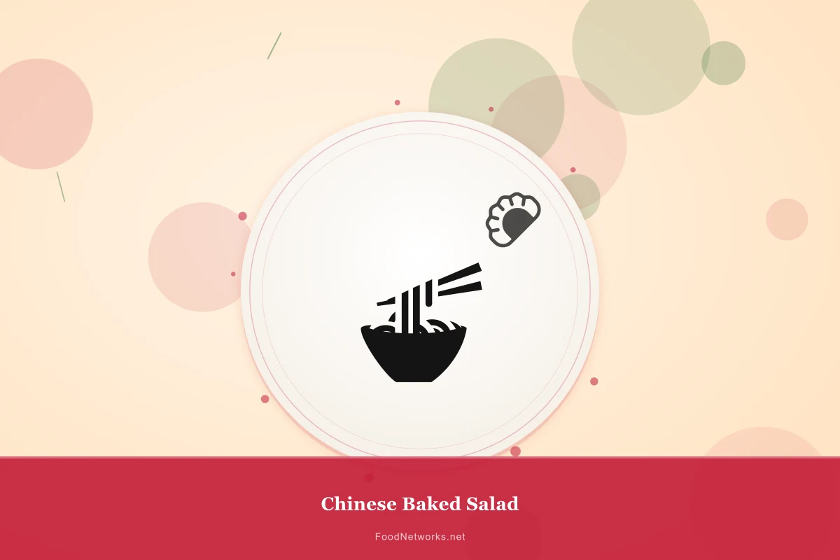 Why This Chinese Baked Salad Recipe Works