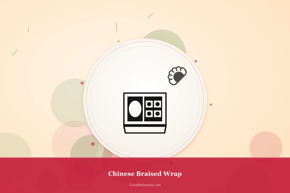 Why This Chinese Braised Wrap Recipe Works