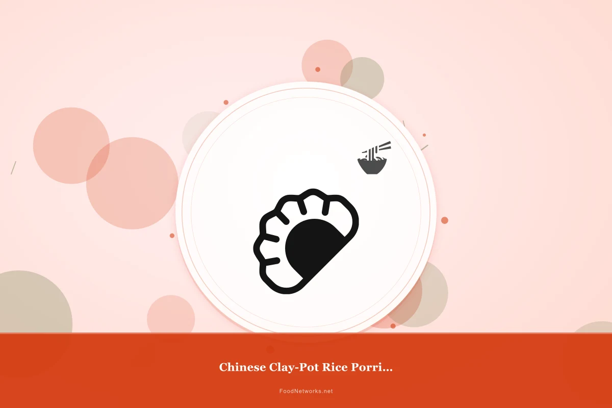 Why This Chinese Clay-Pot Rice Porridge Recipe Works