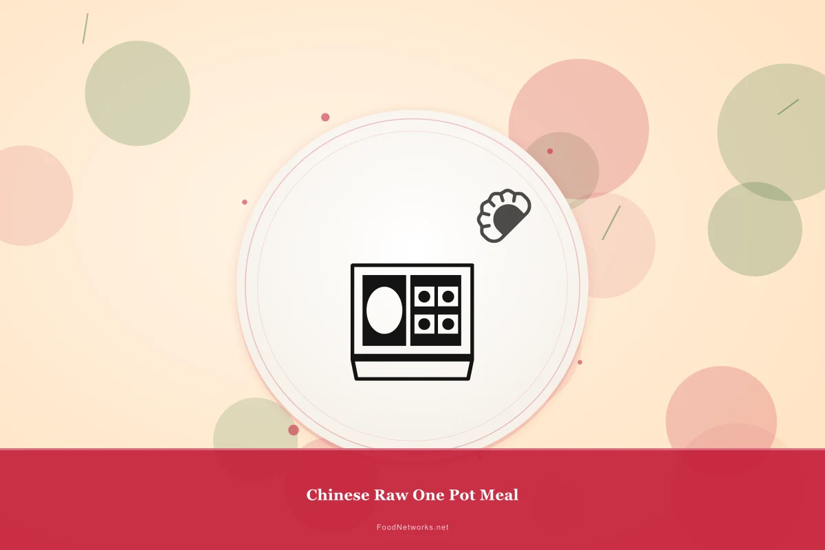 Why This Chinese Raw One Pot Meal Recipe Works