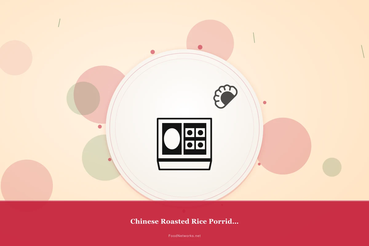 Why This Chinese Roasted Rice Porridge Recipe Works