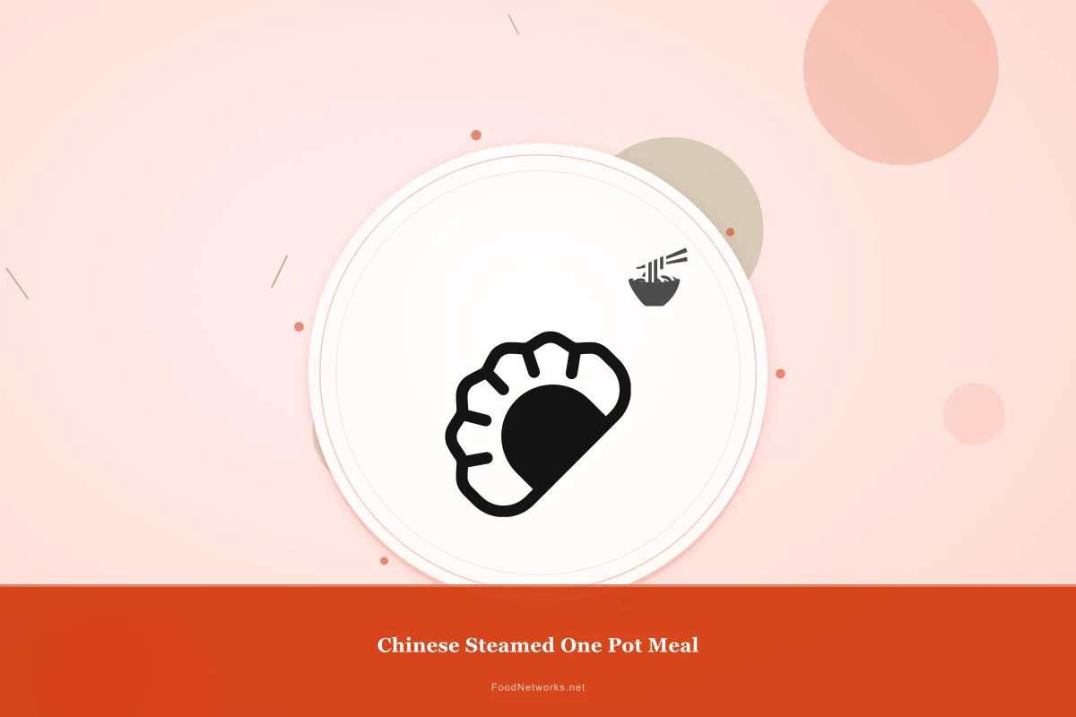 Why This Chinese Steamed One Pot Meal Recipe Works