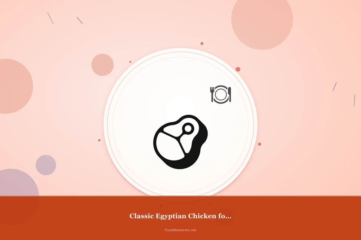 Why This Classic Egyptian Chicken for a Party Recipe Works