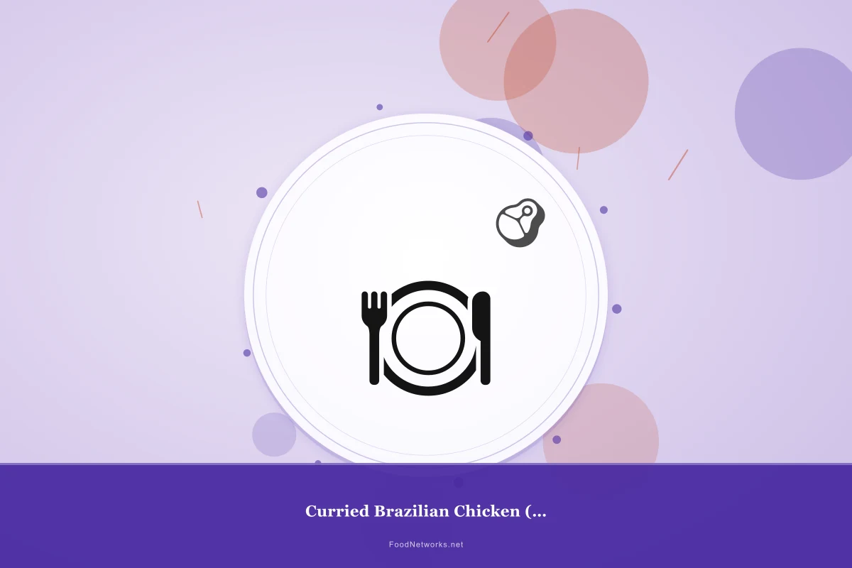 Why This Curried Brazilian Chicken (Gluten-Free) Recipe Works
